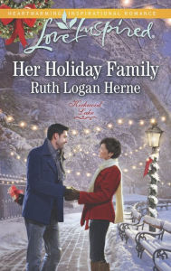 Title: Her Holiday Family (Love Inspired Series), Author: Ruth Logan Herne