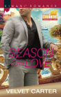 Season for Love (Harlequin Kimani Romance Series #410)