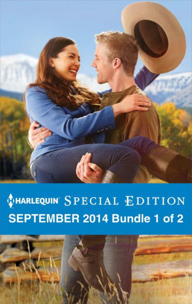 Harlequin Special Edition September 2014 - Bundle 1 of 2: An Anthology