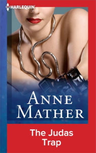 Title: The Judas Trap, Author: Anne Mather
