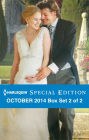 Harlequin Special Edition October 2014 - Box Set 2 of 2: An Anthology