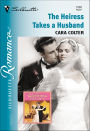 The Heiress Takes a Husband