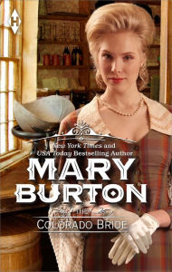 Title: THE COLORADO BRIDE, Author: Mary Burton