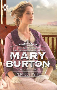 Title: THE PERFECT WIFE, Author: Mary Burton