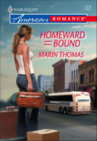Title: Homeward Bound, Author: Marin Thomas