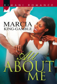 Title: All About Me, Author: Marcia King-Gamble