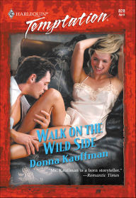 Title: Walk on the Wild Side, Author: Donna Kauffman