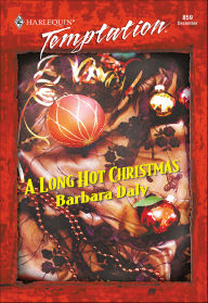 Title: A Long Hot Christmas, Author: Barbara Daly