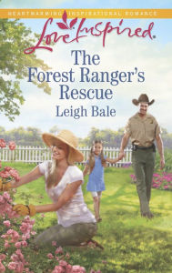 Title: The Forest Ranger's Rescue (Love Inspired Series), Author: Leigh Bale