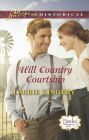Hill Country Courtship (Love Inspired Historical Series)