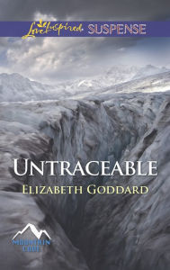 Title: Untraceable (Love Inspired Suspense Series), Author: Elizabeth Goddard