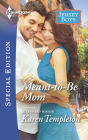 Meant-to-Be Mom (Harlequin Special Edition Series #2397)