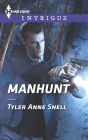 Manhunt (Harlequin Intrigue Series #1562)