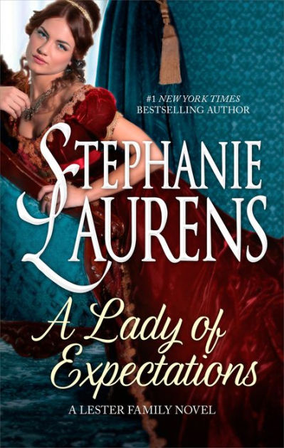 A Lady Of Expectations (Lester Family Series #2) By Stephanie Laurens ...