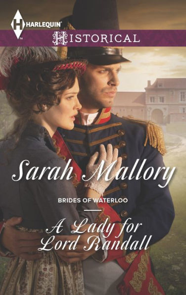 A Lady for Lord Randall (Harlequin Historical Series #1233)