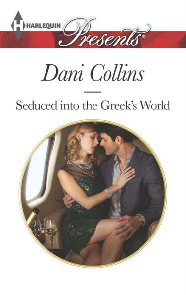 Seduced into the Greek's World (Harlequin Presents Series #3343)
