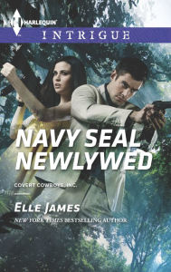 Title: Navy SEAL Newlywed, Author: Elle James
