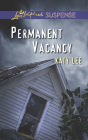 Permanent Vacancy (Love Inspired Suspense Series)