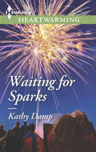 Title: Waiting for Sparks: A Clean Romance, Author: Kathy Damp