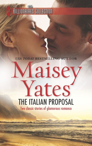 The Italian Proposal: His Virgin Acquisition / Her Little White Lie (Harlequin The Billionaires Collection Series)