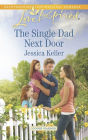 The Single Dad Next Door (Love Inspired Series)