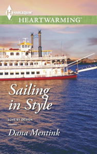 Title: Sailing in Style, Author: Dana Mentink