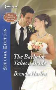 Title: The Bachelor Takes a Bride, Author: Brenda Harlen