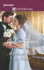 Marriage Made in Shame (Harlequin Historical Series #1248)