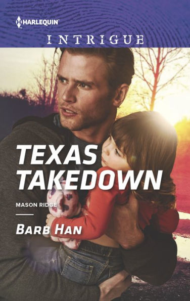 Texas Takedown (Harlequin Intrigue Series #1596)