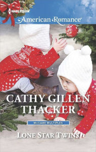 Title: Lone Star Twins, Author: Cathy Gillen Thacker