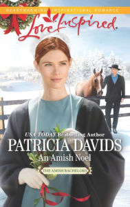 Title: An Amish Noel, Author: Patricia Davids