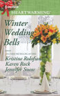 Winter Wedding Bells: An Anthology