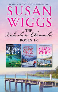 Susan Wiggs Lakeshore Chronicles Series Book 1-3: An Anthology