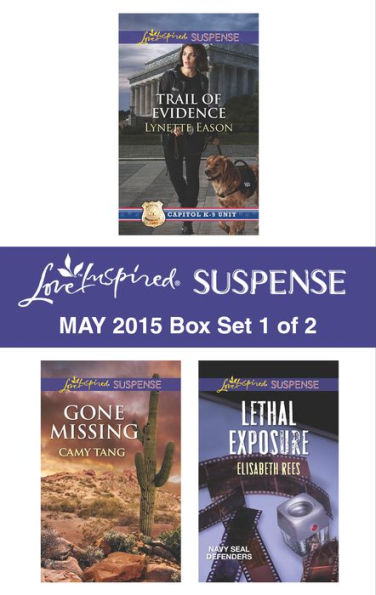 Love Inspired Suspense May 2015 - Box Set 1 of 2: An Anthology