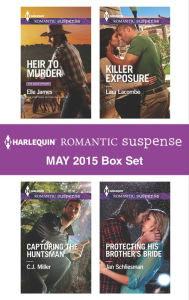 Harlequin Romantic Suspense May 2015 Box Set: An Anthology