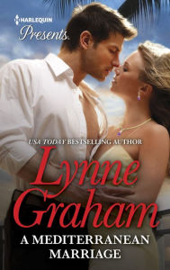 Title: A Mediterranean Marriage, Author: Lynne Graham