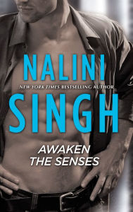 Title: Awaken the Senses, Author: Nalini Singh