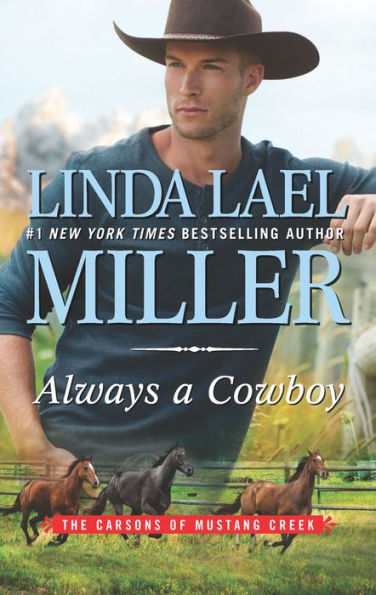 Always a Cowboy (Carsons of Mustang Creek Series #2)