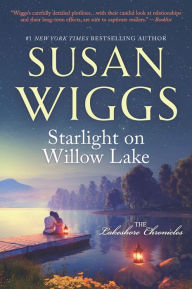 Title: Starlight on Willow Lake, Author: Susan Wiggs