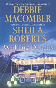 Title: Wedding Dreams: An Anthology, Author: Debbie Macomber