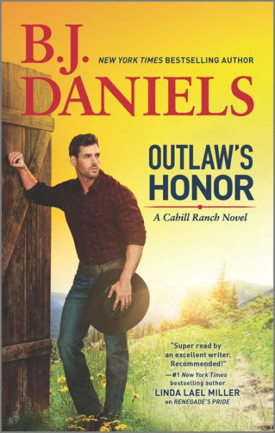 Outlaw's Honor: A Western Romance Novel By B. J. Daniels, Paperback ...