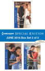 Harlequin Special Edition June 2016 - Box Set 2 of 2: An Anthology