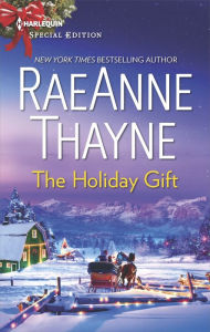 Title: The Holiday Gift: A Christmas Romance Novel, Author: RaeAnne Thayne