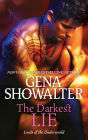 The Darkest Lie (Lords of the Underworld Series #6)