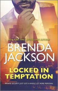 Title: Locked in Temptation (Protectors Series #3), Author: Brenda Jackson