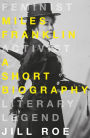 Miles Franklin: A Short Biography