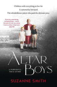 Title: The Altar Boys, Author: Suzanne Smith