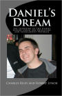Daniel's Dream: The Founding of the Daniel Robert Lynch Art Education and Scholarship Program