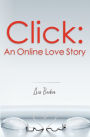 Click: An Online Love Story