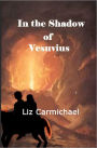 In the Shadow of Vesuvius